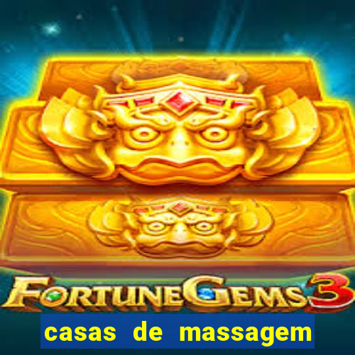 casas de massagem porto alegre